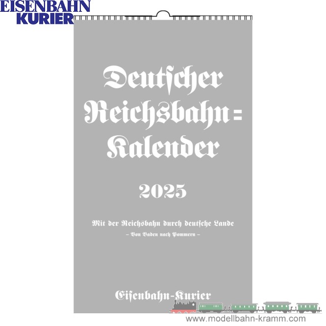 Eisenbahn-Kurier 5930, EAN 2000075672544: Reichsbahn Kalender 2025