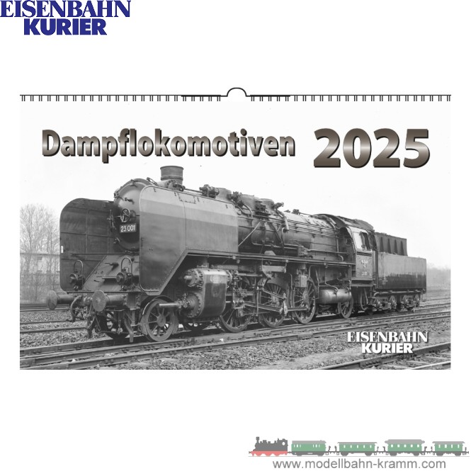 Eisenbahn-Kurier 5931, EAN 9783844659313: Dampflokomotiven Kalender 2025