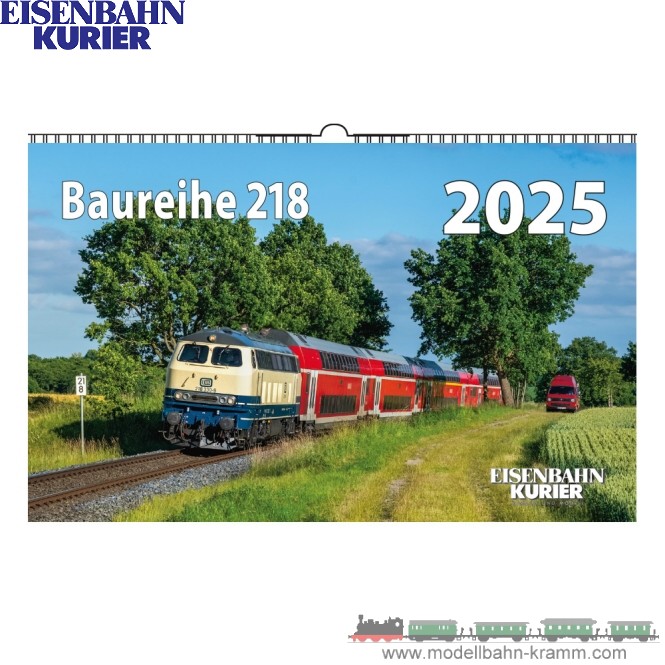 Eisenbahn-Kurier 5938, EAN 9783844659382: Baureihe 218 Kalender 2025